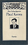 SUETIN / DAS SCHACHGENIE PAUL KERES, hardcover