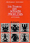KRAEMER/ZEPLER / IM BANNE DES SCHACHPROBLEMS 3.ed, soft