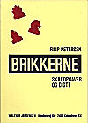 PETERSEN / BRIKKERNE - SKAKOPGAVEROG DIGTE, paper