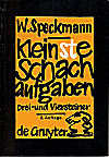 SPECKMANN / KLEINSTE SCHACH -AUFGABEN 2.ed, soft