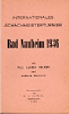 1936 - BECKER / BAD NAUHEIM     
1. ALJECHIN/KERES