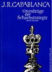 CAPABLANCA / GRUNDZGE DER SCHACHSTRATEGIE  3 ed, soft