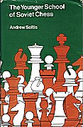SOLTIS / YOUNGER SCHOOL OFSOVIET CHESS
