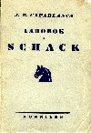 CAPABLANCA / LÄROBOK I SCHACK, 2.ed  1941