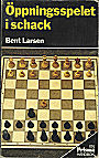 LARSEN BENT / PPNINGSSPELETI SCHACK, 2.ed, soft