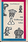 GELENCZEI / 200 ERÖFFNUNGSFALLEN,
5.ed , hardcover