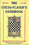 STAUNTON / THE CHESS PLAYERS
HANDBOOK, hardcover, reprint of L/N 739