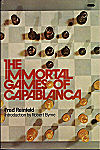 REINFELD / THE IMMORTAL GAMES OF CAPABLANCA,soft,