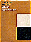 NEGYESY/HEGYI / SCHACHKOMBINA-
TIONEN, hardcover
