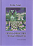 PONG / GEHEIMNISSE DER
SCHACHTAKTIK, hardcover, 576 S.