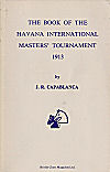 1913 - CAPABLANCA / HAVANNA1. Marshall, soft