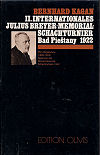 1922 - KAGAN / BAD PIESTANY1. Bogoljubow, Olms reprint 1987