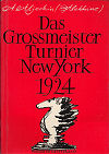 1924 - ALJECHIN / NEW YORK1. Em.Lasker, 2. Auflage 1963