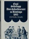 1895 - SCHALLOPP / HASTINGS1. Pillsbury, Olms reprint 1980