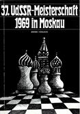 1969 - BHEND/KRUCHI / MOSKVA37.Ch. UdSSR  1-2. Polugajevski/Petrosjan