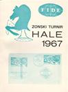 1967 - PETRONIC / MONTE CARLO+ HALLE Zonal tournament, paper