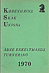 1970 - PROGRAM / KBENHAVN  ENKELTMANDTURNERING 1. Svend Hamann