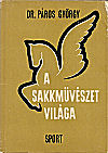 GYRGY / A SAKKMVSZET VILGA, hardcover