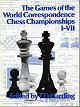 HARDING / GAMES OF WORLD CORRESPONDENCECH. CHAMPIONSHIPS I-VII