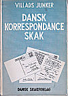 JUNKER. V / DANSK KORRESPONDANCE SKAK, paper  L/N 3393