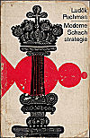 PACHMAN / MODERNE SCHACHSTRATEGIE
2 nd ed., hc with dust jacket