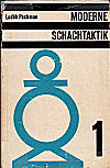 PACHMAN / MODERNE SCHACH-
TAKTIK 1, hardcover