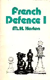HORTON / FRENCH DEFENCE  I    2. Ed