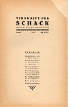 TIDSKRIFT FR SCHACK / 1929 
vol 35, compl.,